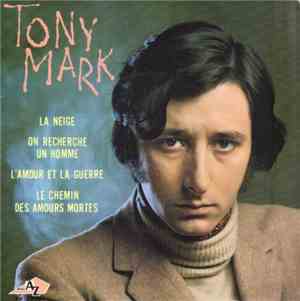 Tony Mark - La Neige