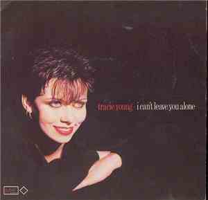 Tracie Young - I Can't Leave You Alone