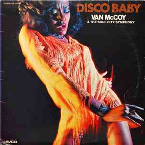 Van McCoy & The Soul City Symphony - Disco Baby