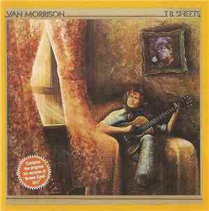 Van Morrison - T.B. Sheets