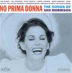 Various - No Prima Donna, The Songs Of Van Morrison