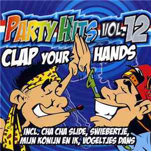 Various - Party Hits Vol. 12 (Clap  Your Hands)