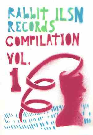 Various - Rabbit Ilsn Records Compilation Vol. 1