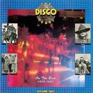 Various - The Disco Years, Vol. 2: On The Beat (1978-1982)