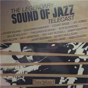 Various - The Legendary Sound Of Jazz Telecast