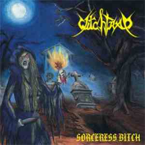 Witchtrap - Sorceress Bitch