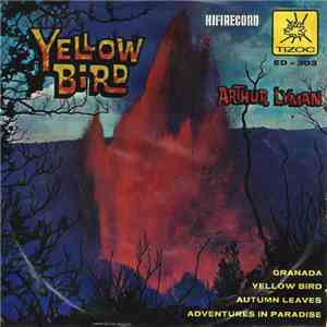 Arthur Lyman - Yellow Bird