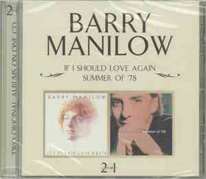Barry Manilow - If I Should Love Again / Summer Of '78