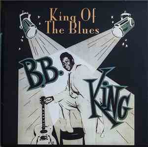 B.B. King - King Of The Blues