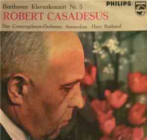 Beethoven - Robert Casadesus - Concertgebouw-Orchester - Hans Rosbaud - Kla ...