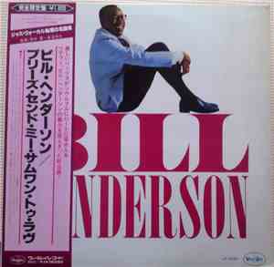 Bill Henderson  - Please Send Me Someone To Love
