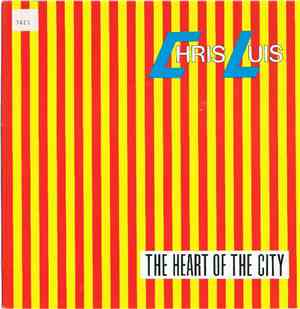 Chris Luis - The Heart Of The City
