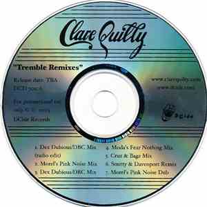 Clare Quilty - Tremble Remixes