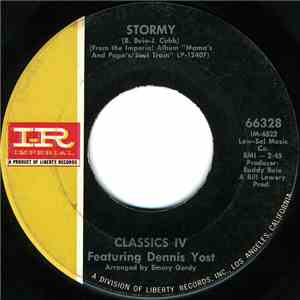 Classics IV Featuring Dennis Yost - Stormy / 24 Hours Of Loneliness