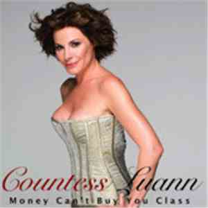 Countess Luann - Money Can't Buy You Class