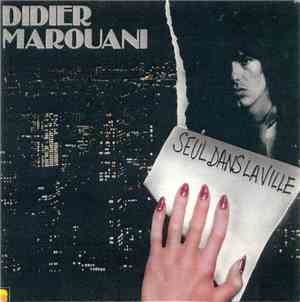 Didier Marouani - Le Gagnant / Seul Dans La Ville