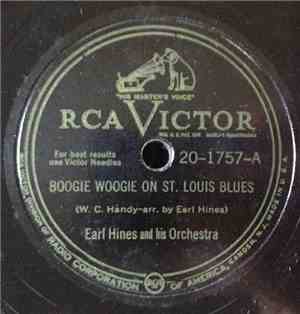 Earl Hines And His Orchestra - Boogie Woogie On St. Louis Blues / Jelly, Je ...