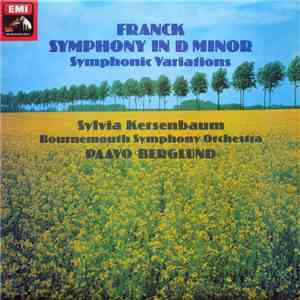 Franck, Sylvia Kersenbaum, Bournemouth Symphony Orchestra, Paavo Berglund - ...