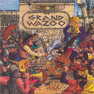 Frank Zappa - The Grand Wazoo