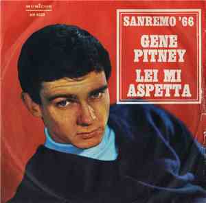 Gene Pitney - Lei Mi Aspetta