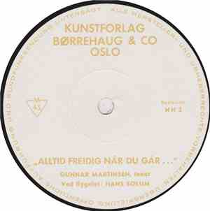 Hans Solum, Gunnar Martinsen - Alltid Freidig Når Du Går...