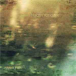 Heath Yonaites - Abyssal Plain