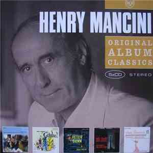 Henry Mancini - Original Album Classics