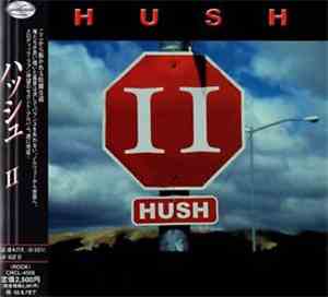 Hush  - II