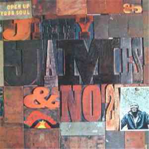 Jimmy James & The Vagabonds - Open Up Your Soul