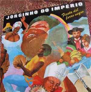 Jorginho Do Império - Fiesta Del Forro Negro