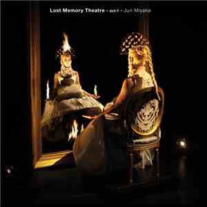 Jun Miyake - Lost Memory Theatre - Act-1