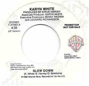 Karyn White - Slow Down