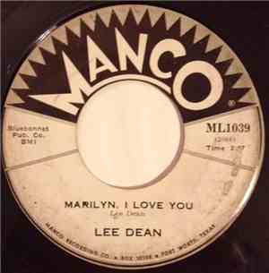 Lee Dean  - Marilyn, I Love You / Pretty Little Spanish Girl