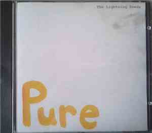 Lightning Seeds - Pure