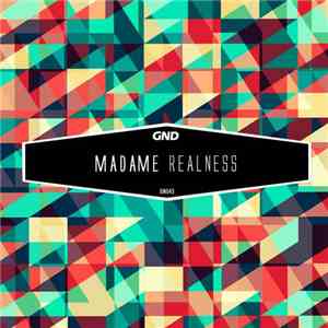 Madame  - Realness