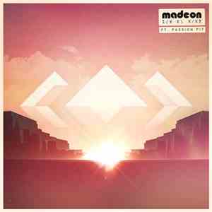 Madeon ft. Passion Pit - Pay No Mind