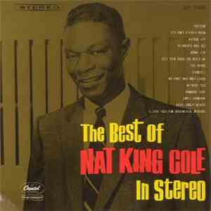 Nat King Cole - The Best Of Nat King Cole In Stereo