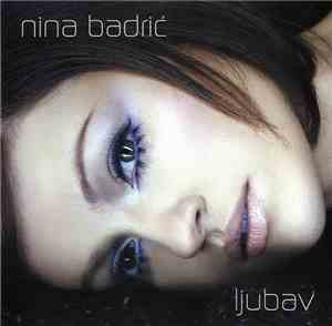 Nina Badrić - Ljubav
