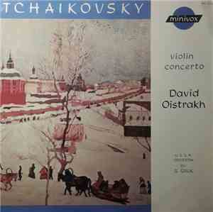 P. I. Tchaïkovsky - Concerto For Violin & Orchestra, In D (Ré), Op. 35