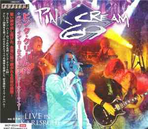 Pink Cream 69 - Live In Karlsruhe