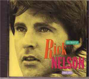 Ricky Nelson  - The Best Of Rick Nelson 1963-1975