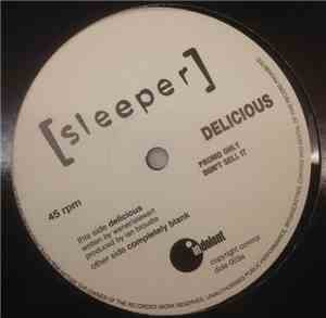 Sleeper  - Delicious