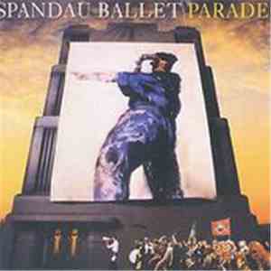 Spandau Ballet - Parade