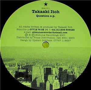 Takaaki Itoh - Question E.P.