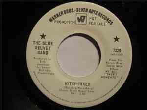 The Blue Velvet Band - Hitch-Hiker / Sittin' On Top Of The World