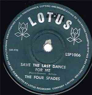 The Four Spades - Save The Last Dance For Me