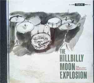 The Hillbilly Moon Explosion - By Popular Demand