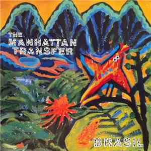 The Manhattan Transfer - Brasil