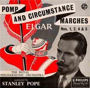 The Royal Philharmonic Orchestra Conducted By Stanley Pope - Pomp And Circu ...