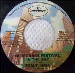 Tom T. Hall - Bluegrass Festival In The Sky / Fox On The Run